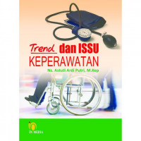 Trend dan Issu Keperawatan