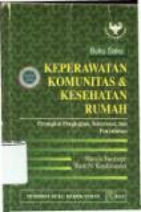 Buku Saku Keperawatan Komunitas & Kesehatan Rumah perangkat Pengkajian, Intervensi dan Penyuluhan