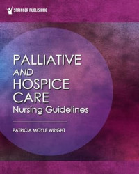 Palliative and Hospice Nursing Care Guidelines