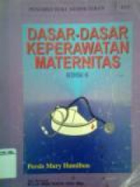 Dasar-dasar Keperawatan Maternitas Edisi 6