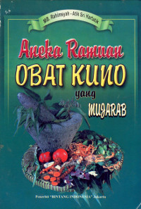 Aneka Ramuan Obat Kuno yang Mujarab