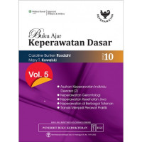 Buku Ajar: Keperawatan Dasar Edisi 10 Volume 1, 2, 3, 4 dan 5