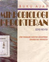 Buku Ajar Mikrobiologi Kedokteran Edisi Revisi