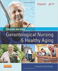 Ebersole and Hess Gerontological Nursing & Healthy Aging Fourth Edition