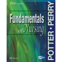 Fundamental Of Nursing  6th Edition