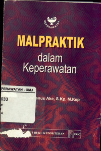 Malpraktik Dalam Keperawatan