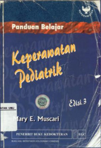 Panduan Belajar Keperawatan Pediatrik Edisi 3