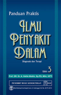 Mubin Panduan Praktis Ilmu Penyakit Dalam: Diagnosis dan Terapi Edisi 3