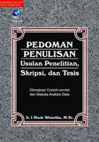Pedoman Penulisan Usulan Penelitian, Skripsi, dan Tesis