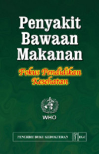 Penyakit Bawaan Makanan Fokus Pendidikan Kesehatan